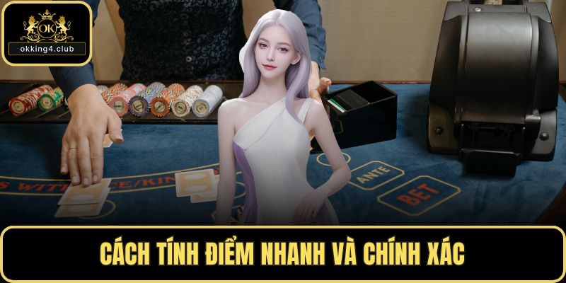 Cách tính điểm nhanh và chính xác